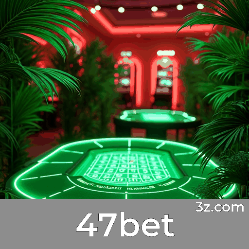 47bet: Seu Cassino Online Seguro e Profissional
