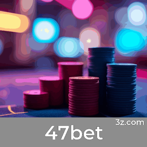 47bet: Seu Cassino Online Seguro e Profissional